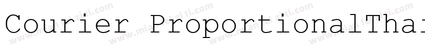 Courier ProportionalThai字体转换